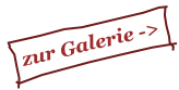 zur Galerie ->